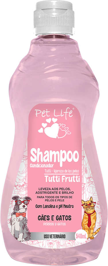 Shampoo e Condicionador Pet Life Tutti Frutti para Cães e Gatos - 540 mL