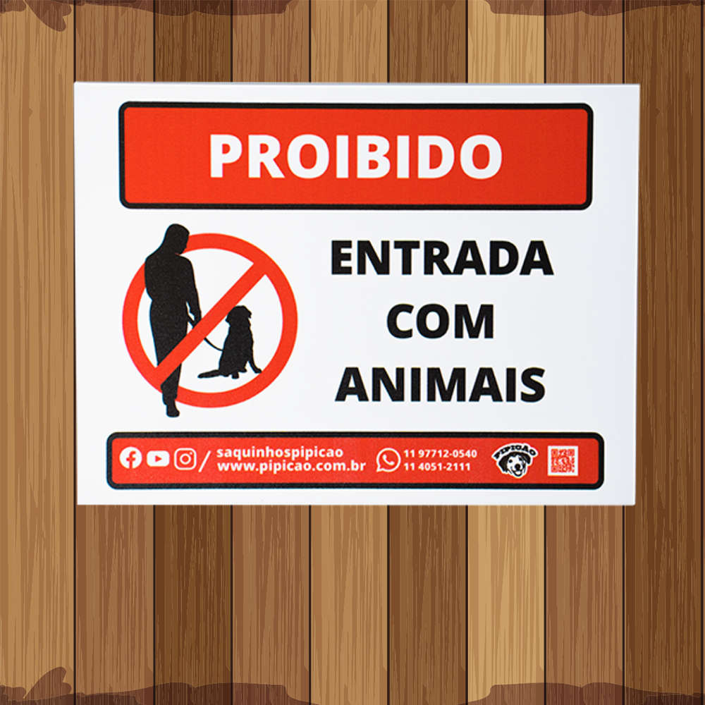 Placa Pipicão Proibido Entrada com Animais - 20x15 cm
