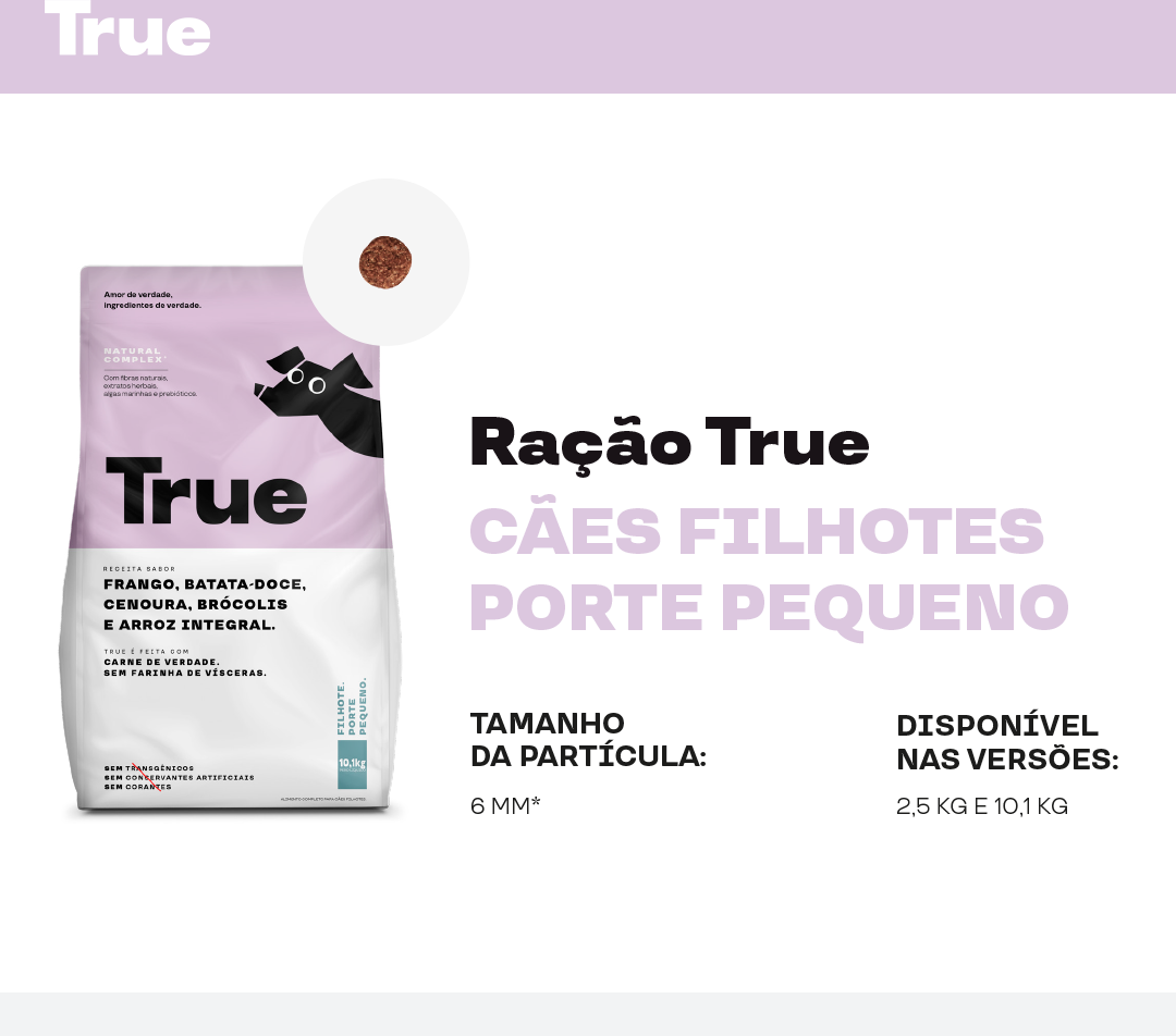 Ração Natural True para Cães Filhotes Raças Pequenas - 2,5Kg