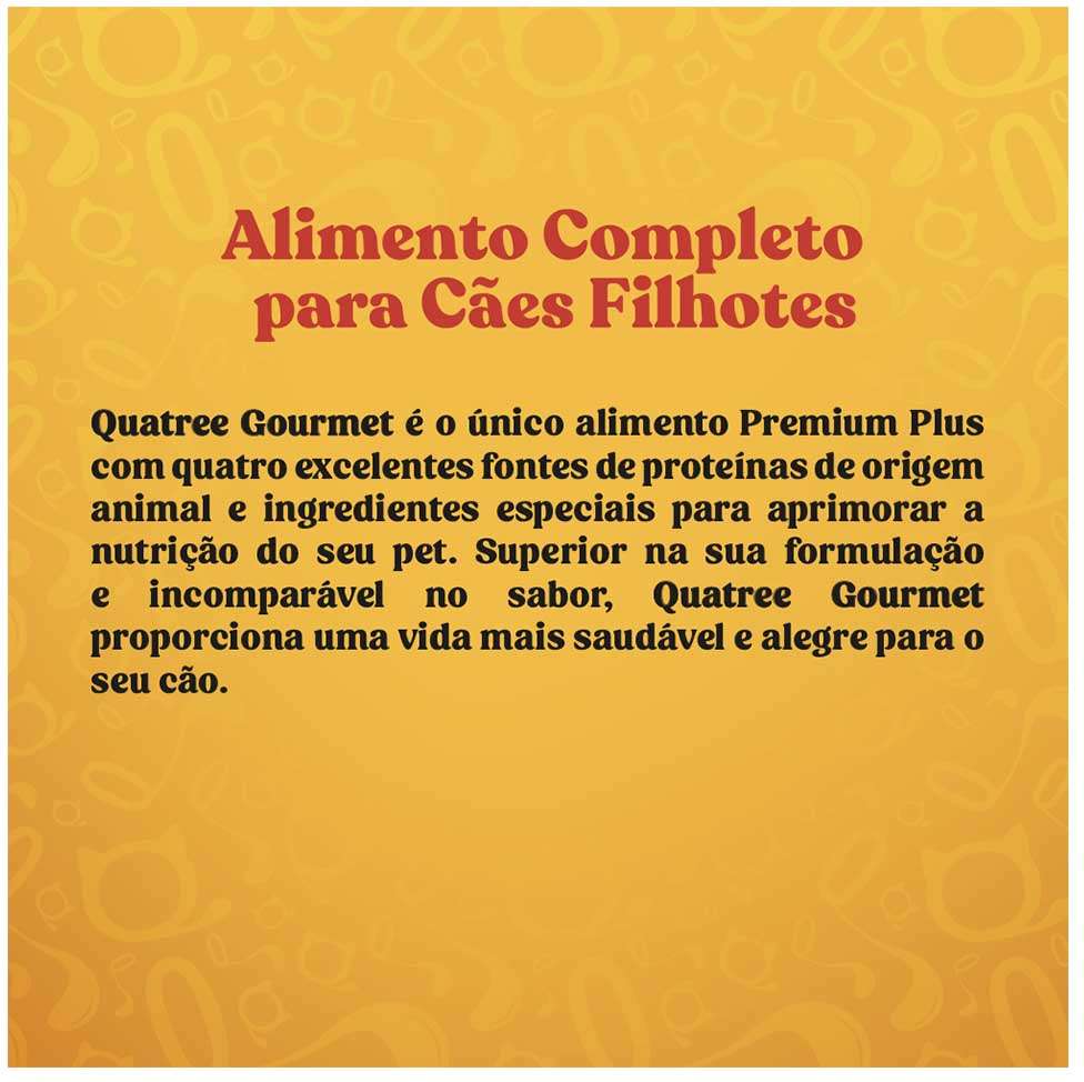 Ração Seca Quatree Gourmet Cães Filhotes - 10,1Kg