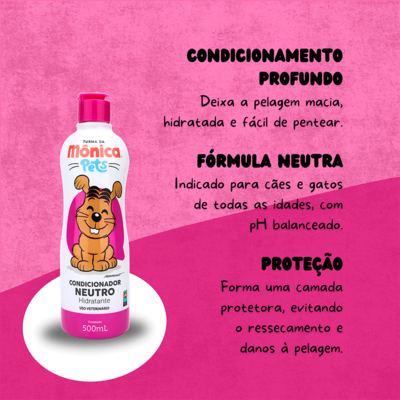 Condicionador Turma da Mônica Pets Neutro para Cães e Gatos