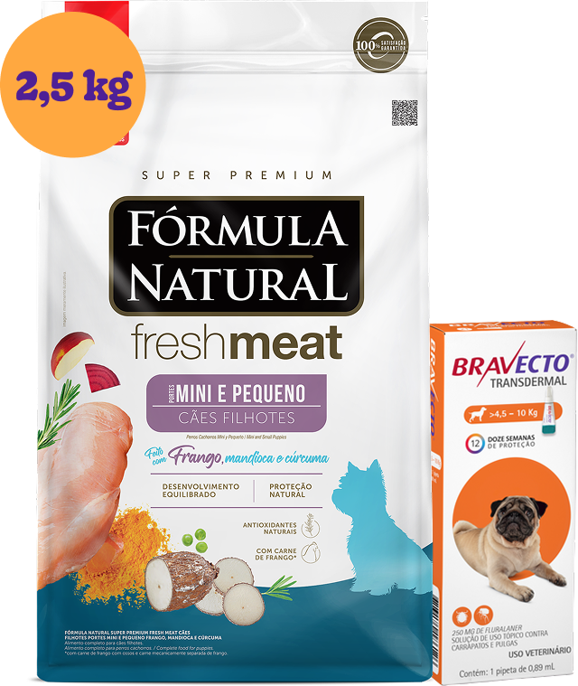 .KIT Ração Seca Natural Fresh Meat Cães Filhotes Raças Mini e Pequena 2,5Kg + Antipulgas Bravecto 250 mg KIT - KIT