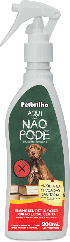Educador Aqui Não Pode Petbrilho - 200 mL