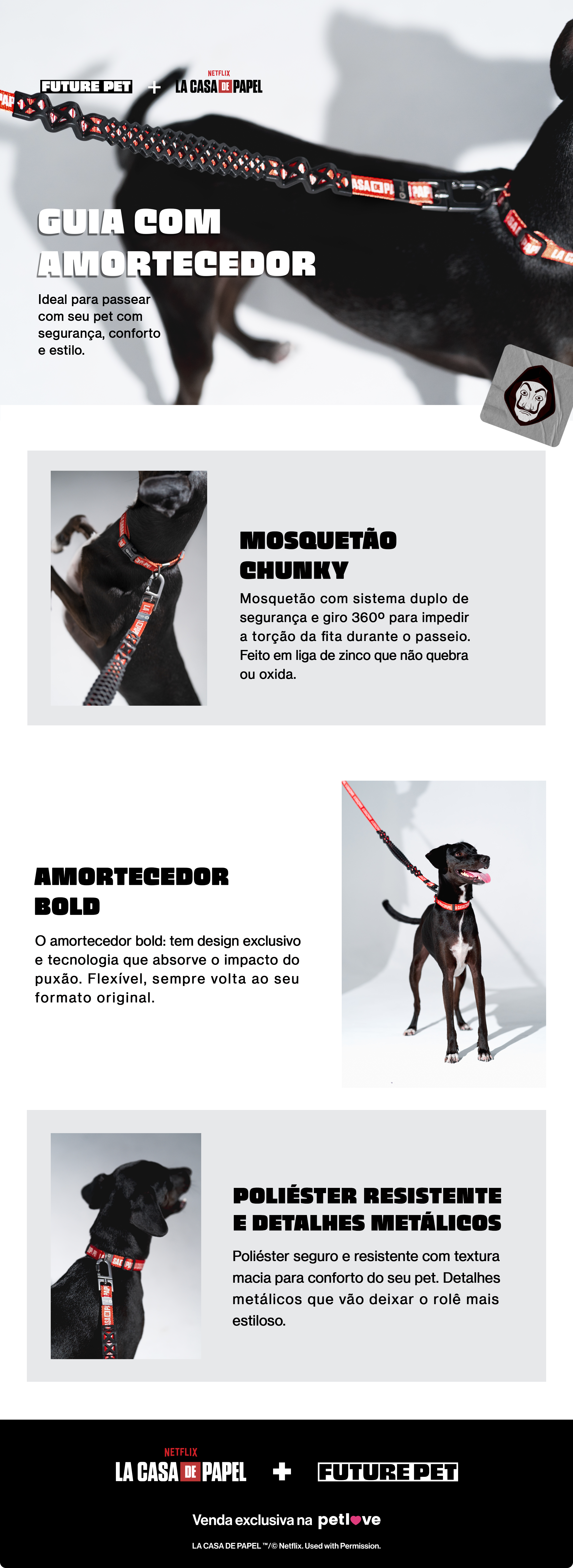 Encontre Guia com Amortecedor Future Pet La Casa de Papel Preta para Cães com entrega para todo o Brasil na Petlove. Te ajudamos a cuidar do seu pet como ele merece!
